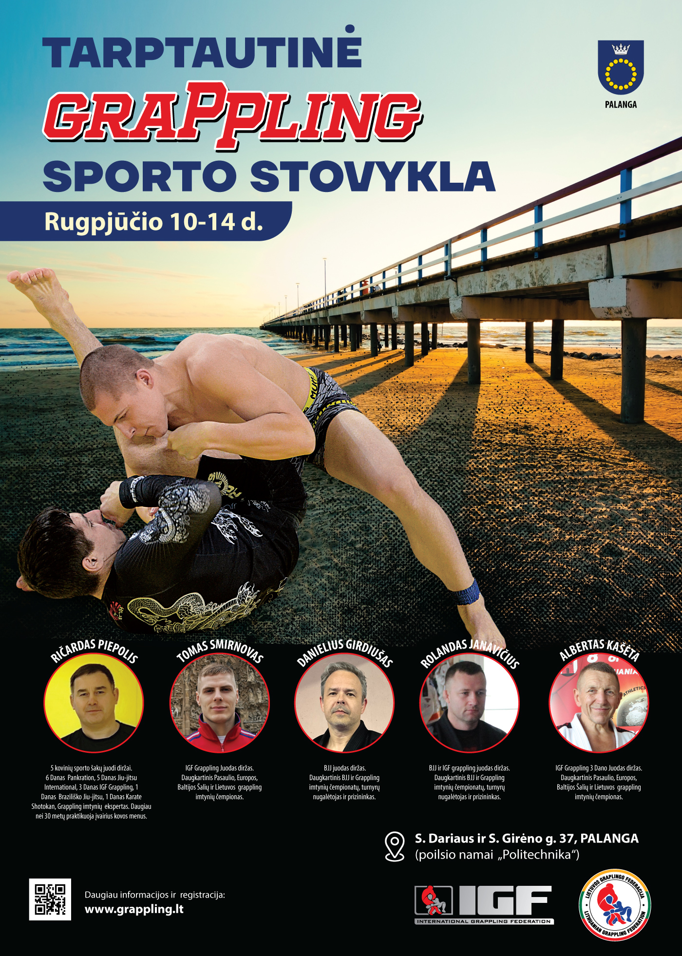  TARPTAUTINĖ GRAPPLING VASAROS SPORTO STOVYKLA – PALANGA 2025 m. International Grappling Camp in Palanga