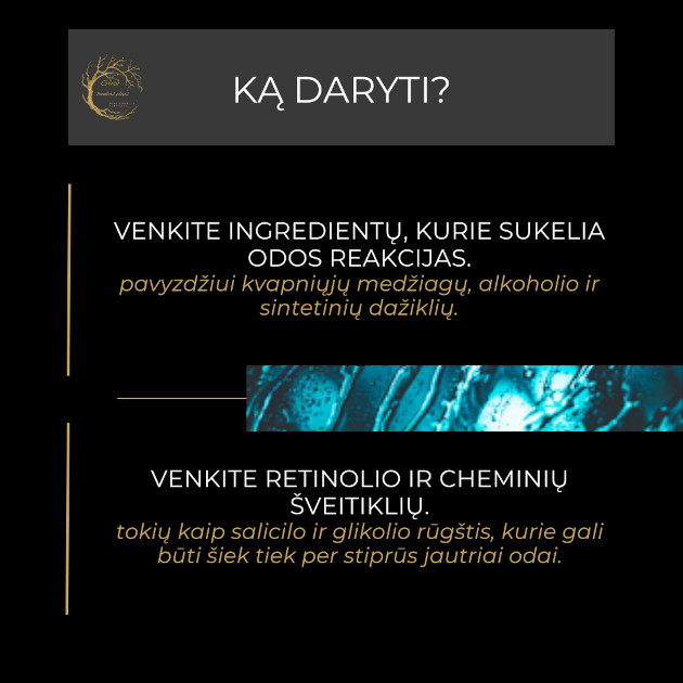 veido oda jauciasi jautri ir sudirgusi