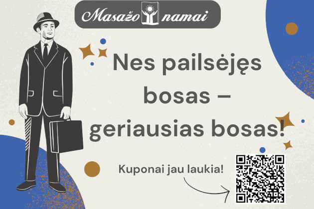 MASAŽO NAMAI dovanų kuponas boso dienai: nes pailsėjęs bosas – geriausias bosas!