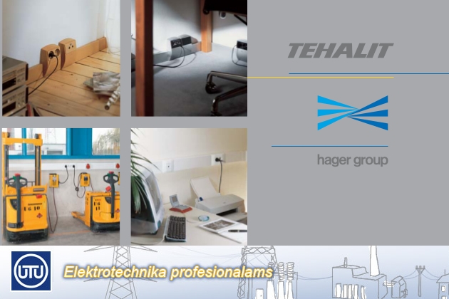 Kabelių kanalai darbui ir namams Hager Tehalit - elektros instaliacijos sprendimai