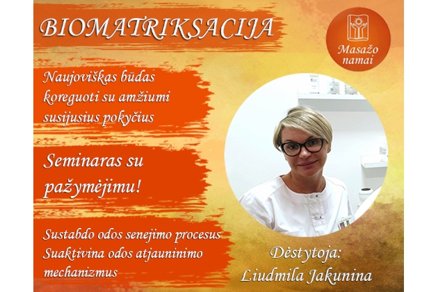 Masažo namai kviečia į kursus: BIOMATRIKSACIJA – nauja pažanga kosmetologijoje!