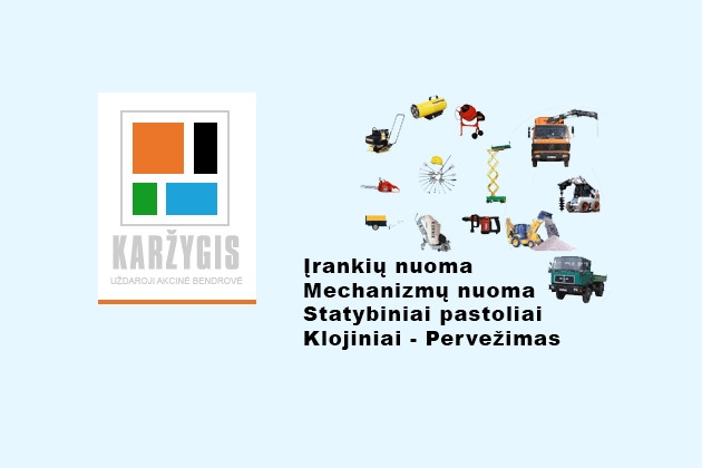 Įrankių, mechanizmų, ekskavatorių krautuvų ir Bobkatų nuoma, statybiniai pastoliai, klojiniai, žemės darbai, smėlio dėžės ir sertifikuotas smėlis – KARŽYGIS