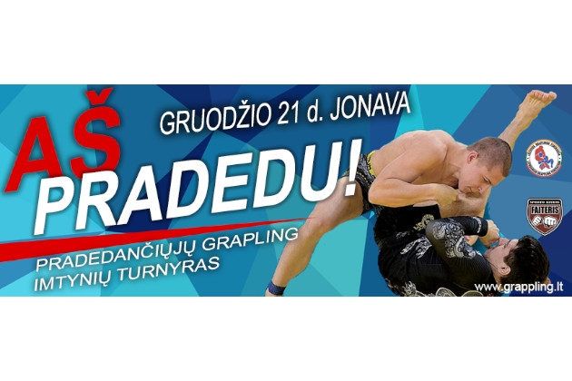 Tarptautinis pradedančiųjų Grappling imtynių turnyras AŠ PRADEDU