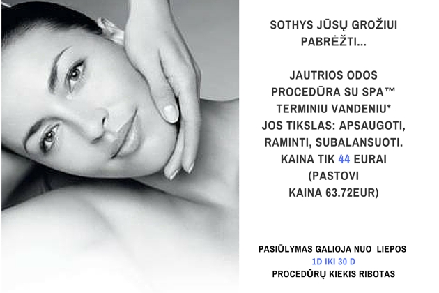 Jautrios odos procedūra su SPA™ terminiu vandeniu*: SOTHYS GROŽIO NAMŲ specialūs pasiūlymai