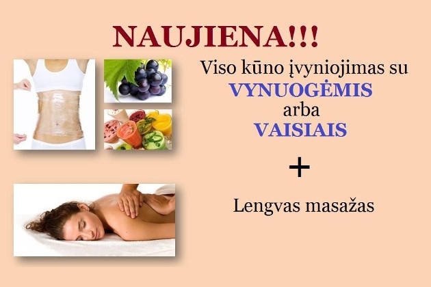 Kūno įvyniojimo procedūra su vynuogėmis ar vaisiais