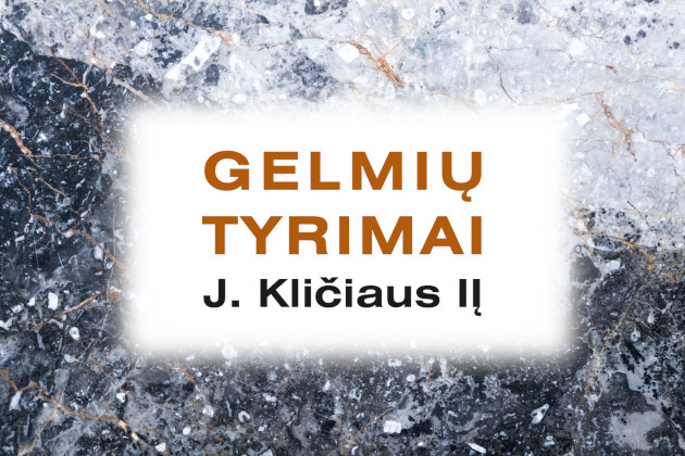 GELMIŲ TYRIMAI, J. Kličiaus IĮ - inžinerinai geologiniai tyrimai, gruntų tyrimai, naudingųjų iškasenų telkinių paieška ir žvalgyba