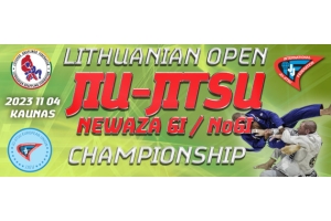 Atviras Lietuvos Jiu Jitsu (Newaza Gi ir NoGI) Čempionatas / LITHUANIA OPEN JIU JITSU (NEWAZA GI and NOGI) CHAMPIONSHIP