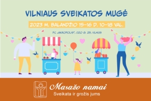 Masažo namai balandžio 15–16 d. kviečia į Sveikatos mugę Vilniaus prekybos centre Akropolis